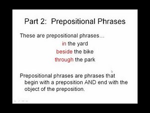 Prepositional Phrases