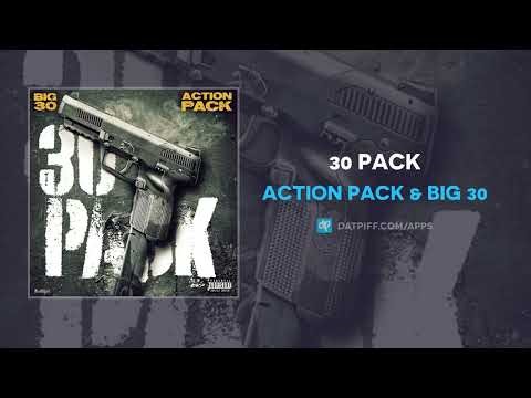 Action Pack & Big30 - 30 Pack (Official Audio)