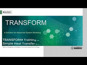 TRANSFORM Training Video: Simple Heat Transfer Loop
