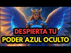 EL ELEGIDO: DIOS TE HA DADO UN PODER AZUL OCULTO — ¡ES MOMENTO DE ACTIVARLO!