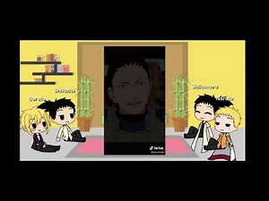 (Boruto,Shikadai,Shikamaru and Naruto react to ??)(part 1/1)