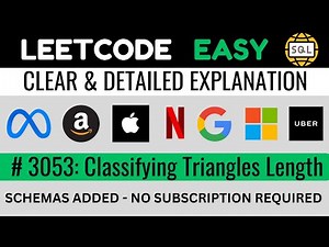 Leetcode 3053 - Classifying Triangles by Lengths - Solved & Explained by Everyday Data Science