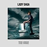 Lady Gaga - The Cure Lyrics & Meaning