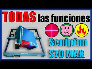 Sculpfun S70 MAX HOW TO USE IT
