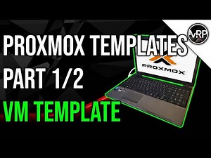 Proxmox Templates Part 1/2 - VM TEMPLATE