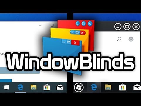 WindowBlinds - A Complete Customization Tool for Windows! (Overview & Demo)