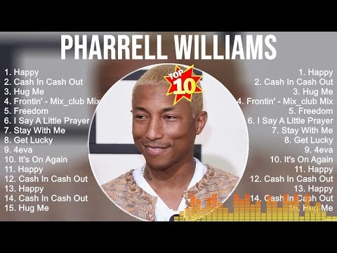 Pharrell Williams Greatest Hits ~ Best Songs Music Hits Collection Top 10 Pop Artists of All Time