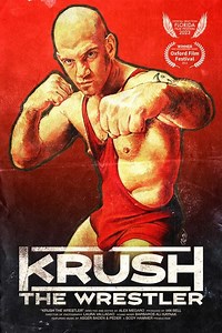 Stream Krush The Wrestler (2023): Find it on Netflix, Prime Video, Hulu & more