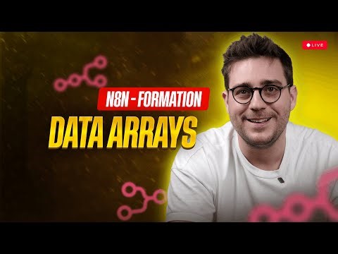 Manipuler les Arrays : Loop, Split Out et Aggregate | Formation n8n en Français - Episode 7