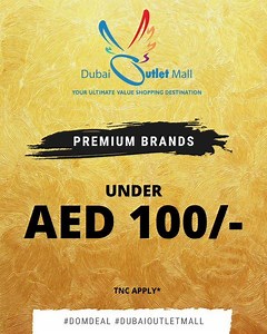 65 reactions | Explore a wide selection of premium brands at Dubai Outlet Mall with Top Brands at Top Discounts. Here is a glimpse 朗 اكتشف مجموعة واسعة من العلامات التجارية و الماركات العالمية المتميزة بأسعار مخفضة في دبي آوتليت مول #DubaiOutletMall #DOMDeal #Luxurybrands | Dubai Outlet Mall | Facebook