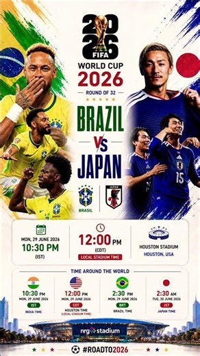 Brazil vs Japan 🔥 FIFA World Cup 2026 Round of 32 | Full Match Preview & Prediction | BRA vs JPN