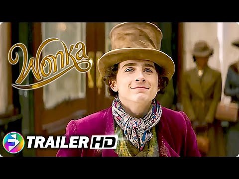 WONKA (2023) Trailer | Timothée Chalamet Willy Wonka Movie