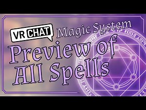 VRChat Magic Circle Spell System | All spells preview