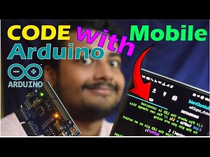 How to code Arduino with mobile || Arduino Tricks || The Watt World