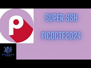 PICOCTF2024 | SUPER SSH - Challenge Walkthrough