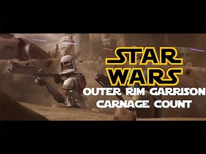Star Wars Outer Rim Garrison And Allies Carnage Count