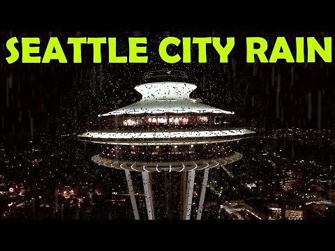 🎧 AWESOME SEATTLE CITY RAIN SOUNDS | Ambient Rain Sounds For Sleeping & Relaxation, @Ultizzz day#24