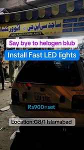 Install fast LED blub #foryou #tiktok #reel | Sajid CNG & Autos Workshop G8 Islamabad