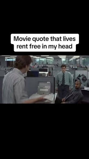 Hilarious Office Space Movie Quotes Explained