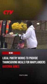 Local Pantry Works to Provide Thanksgiving Meals for Maryland Families #thanksgiving #pantry #news