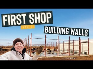 FRAMING WALLS ON A STEEL BUILDING FOR THE FIRST TIME (50X100 METAL BUILDING PROJECT - PART 2)