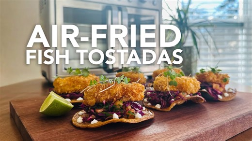 Insanely Crispy Fish Tostadas You Have to Try