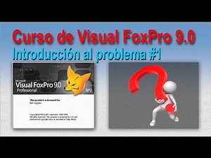Introducción a la resolución de un problema en Visual FoxPro 9.0 - (Video #7) del curso