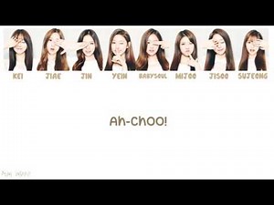 Lovelyz 러블리즈 - Ah-Choo 아츄 Lyrics [ Romanization / Hangul / Translation ]