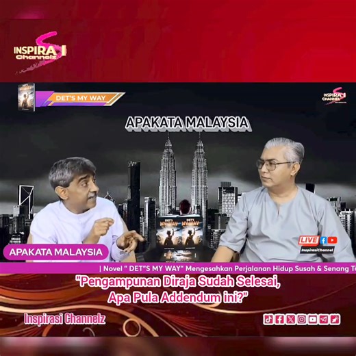 18 reactions · 3 comments | Apa itu Addendum? Adakah bermaksud Pengampunan Diraja dicabar? #InspirasiChannelz #ApakataMalaysia #FazliMohammad #HaniffKhatri Fikir Fikir Dan Renung Renungkanlah . Semoga kita semua Dimurahkan Rezeki dan dibawah lindunganNYA. https://www.tiktok.com/@apakatamalaysiaofficial https://www.instagram.com/apakatamalaysiaofficial https://youtube.com/@ApakataMalaysiaOfficial https://www.threads.net/@apakatamalaysiaofficial | Inspirasi Channelz | Facebook