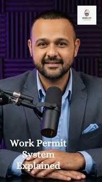 Work Permit System Explained in 60 Seconds