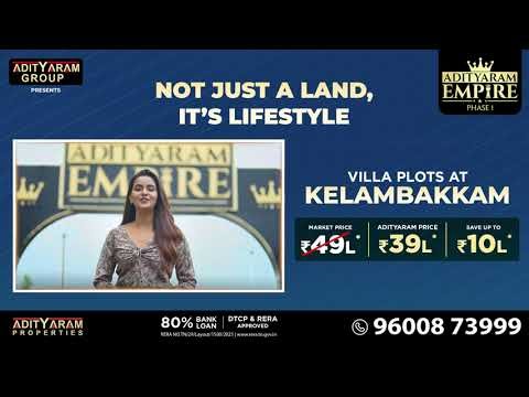Adityaram Empire | Premium Villa Plots in Kelambakkam | Starting from ₹39 Lakhs