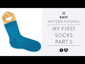 Lesson 5 | My First Knitted Socks Tutorial with Marly Bird