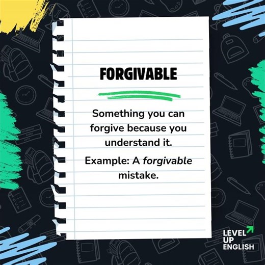 One Advanced Word You Need “Forgivable” (C1 Vocabulary)
