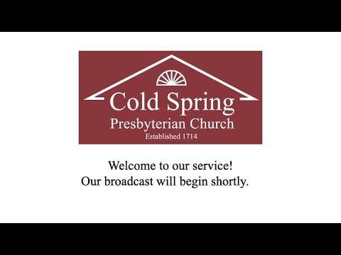 Cold Spring Church Service - July 12, 2026