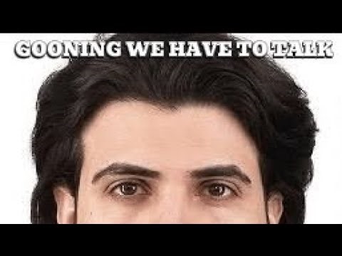 Gooning We Have To Talk.