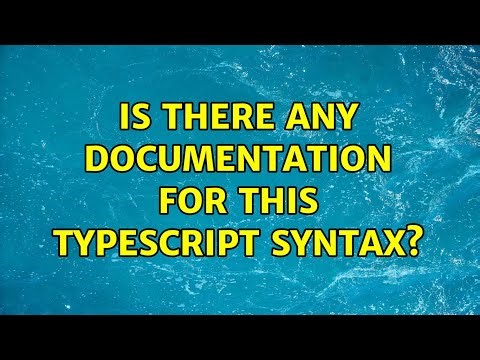Is there any documentation for this TypeScript syntax?