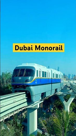 Dubai Monorail: The Most Extravagant Scenic Views