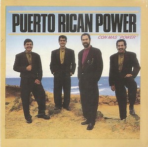 Puerto Rican Power - Con Mas "Power"