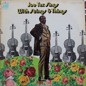 Joe Tex - Joe Tex Sings With Strings & Things
