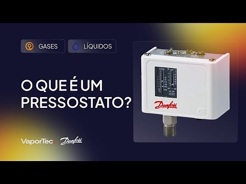 O que é um PRESSOSTATO?