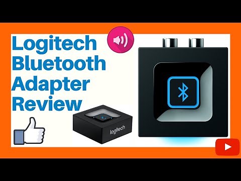 Logitech Bluetooth Audio Adapter Review