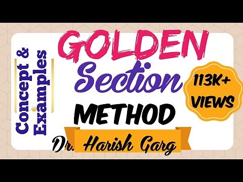 Golden Section Search Method for Unimodal Functions