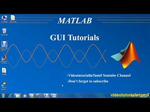 Matlab GUI Tutorial in Tamil - Introduction
