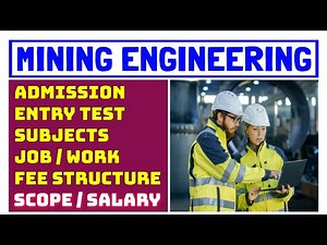 Mining Engineering | salary of mining engineers | scope of mining engineering