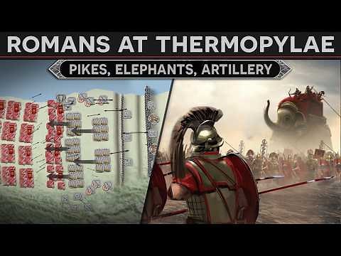 Romans at Thermopylae vs Pikes, Elephants, Artillery (191 BC) DOCUMENTARY