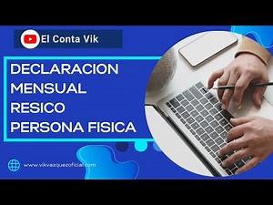 📌How to prepare RESICO Declarations for individuals✅ [Tutorial and recommendations)📃