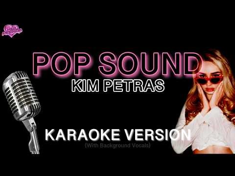 Pop Sound - Kim Petras(Karaoke with background vocals)