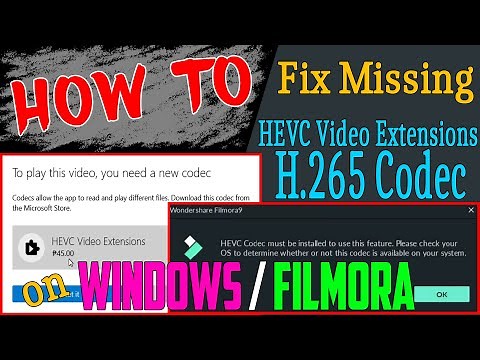 HOW TO Fix the Missing HEVC Video Extensions/H.265 Codec on Windows for Free | Filmora | Batacnology