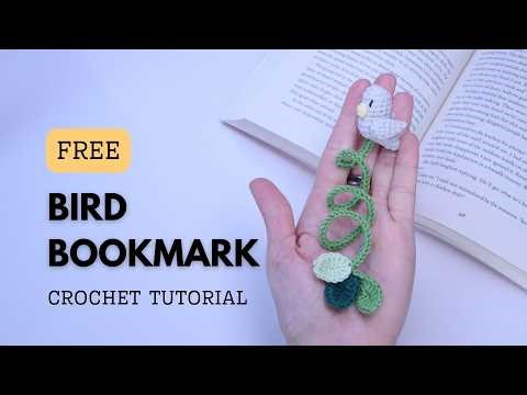 Little Bird Crochet | Bird Bookmark Tutorial