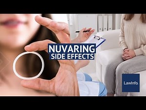NuvaRing Side Effects | LawInfo